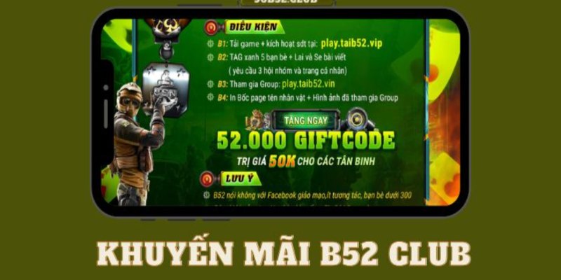 Giới thiệu sơ lược về khuyến mãi B52 Club